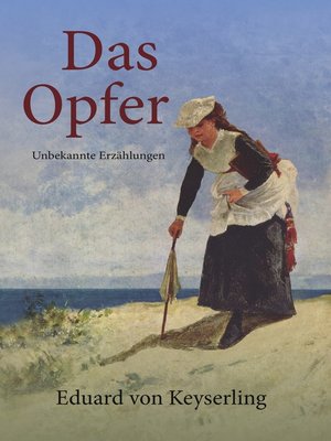 cover image of Das Opfer. Unbekannte Erzählungen